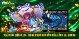 Vua Cướp Biển Club - Chinh Phục Kho Báu Giữa Lòng Đại Dương